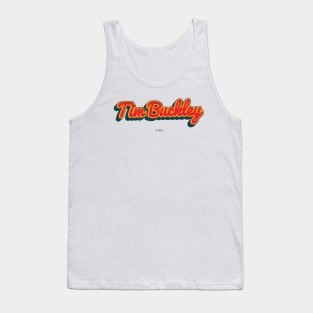 Tim Buckley Tank Top